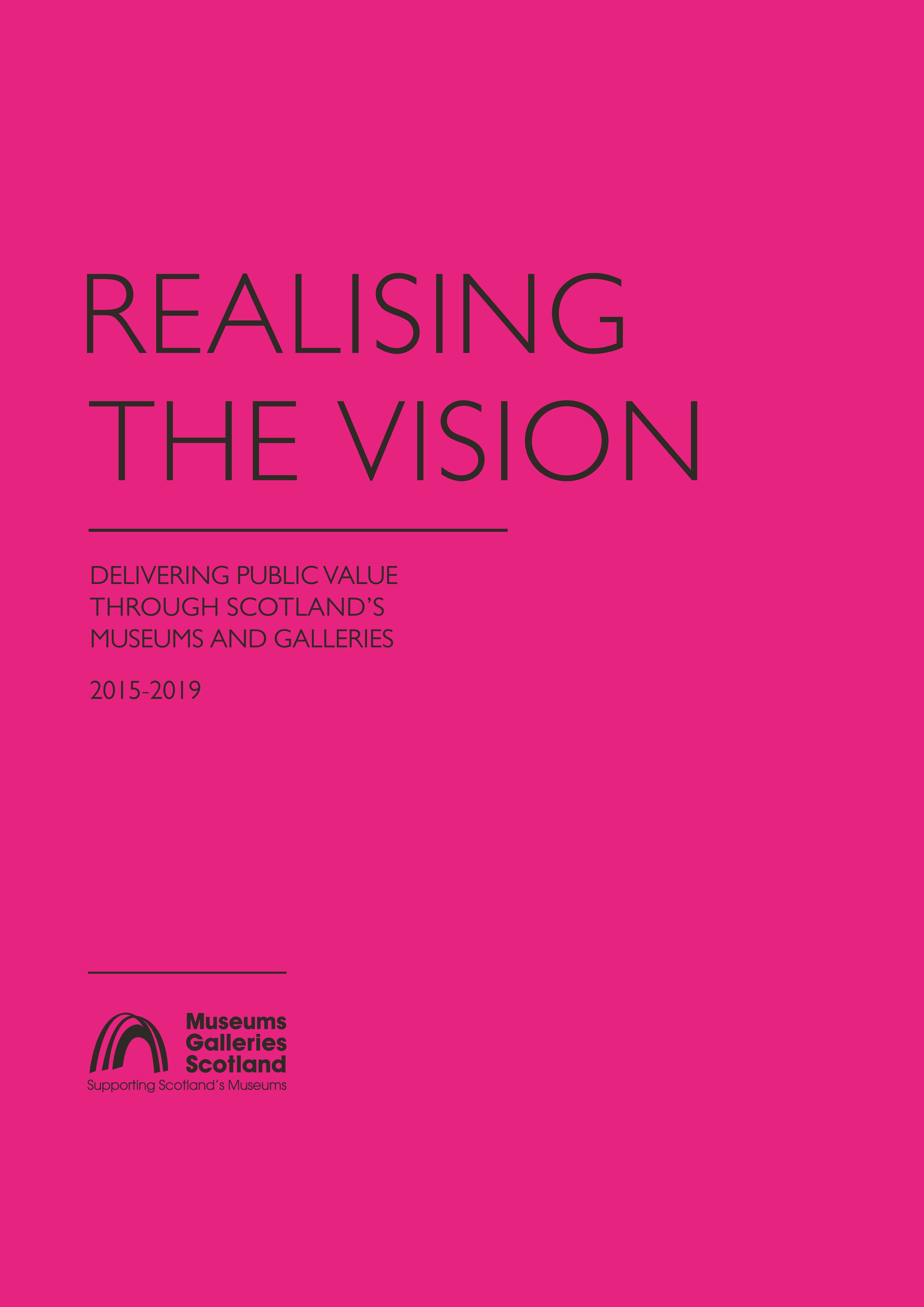 The cover of Realising the Vision, the second delivery plan for the National Strategy for Scotland's museums and galleries.